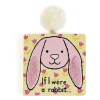 If I Were A Rabbit Board Book*Jellycat Clearance